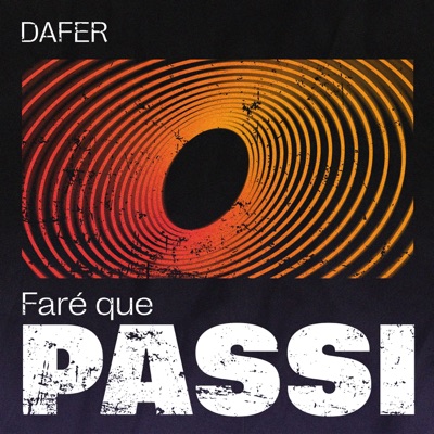 Faré Que Passi - Single