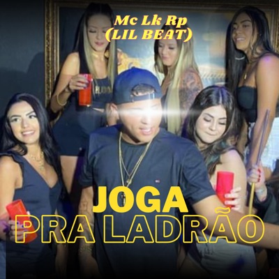 Joga pra Ladrão - Single