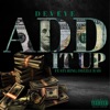 Add It Up (feat. Dizzle Raw) - Single