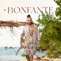 Un Poco Más - Single - Bonfante