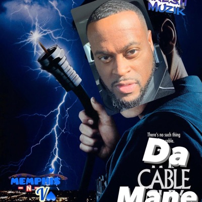 Da Cable Mane - Single