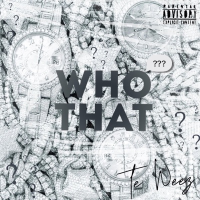Who That - Single