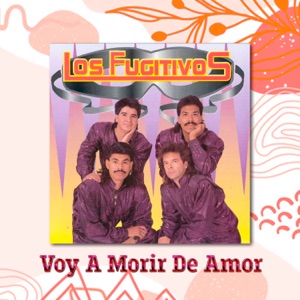Voy a Morir de Amor - Single