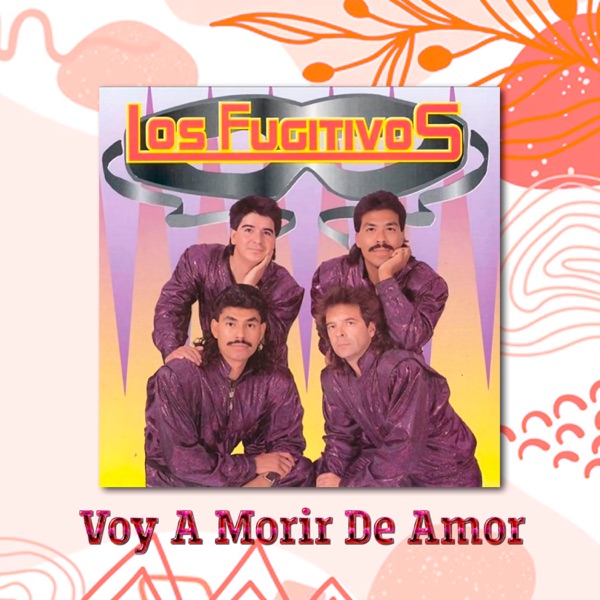 Voy a Morir de Amor - Single