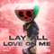 Lay All Your Love on Me (Extended Mix) artwork
