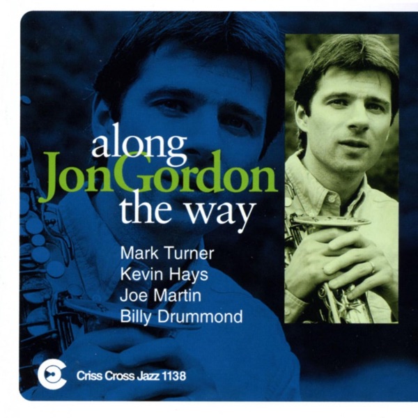 Along the Way (feat. Mark Turner, Kevin Hays, Joe Martin & Billy Drummond)