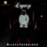 Legacy - Single - MiistaTechnique
