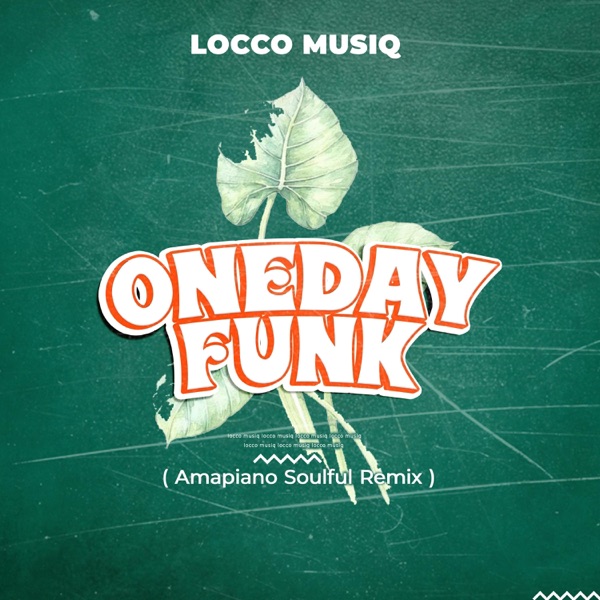 One Day Funk (Amapiano Soulfull ) [Remix]