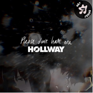 Please Don't Hate Me - Single