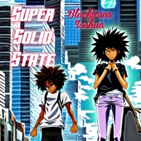 Super Solid State - Single - Blackjesus Yoshua
