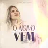 Talita Mesquita - O Noivo Vem