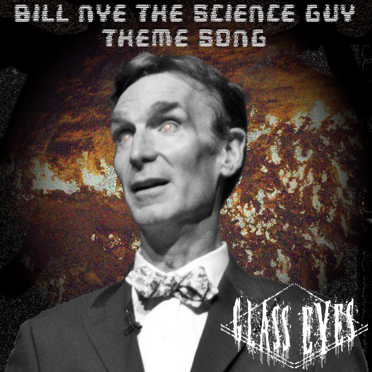  Bill Nye The Science Guy Theme Song Single By Glass Eyes On Apple Music