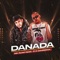 Danada (feat. É O CAVERINHA) - MC RUAN RZAN lyrics