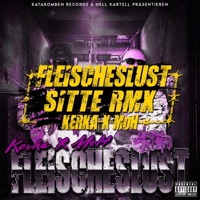 Fleischeslust - Single - Sitte, Moh & Kerka