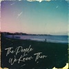 The People We Knew Then - Single