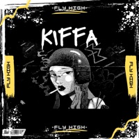 Fly High - Single - Kiffa