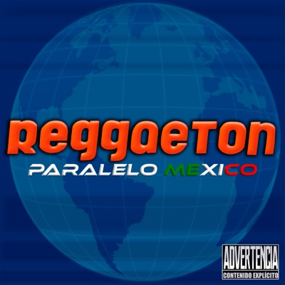 Reggaeton Paralelo México