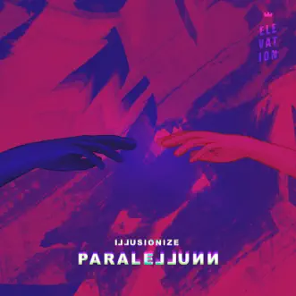 Paralellunn - Single by Illusionize album reviews, ratings, credits