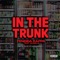 In The Trunk (feat. GloRilla) - FendiDa Rappa lyrics
