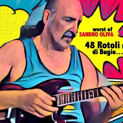 48 ROTOLI DI BUGIE (worst of)