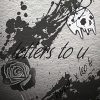 letters to u (feat. Leo IV) - Single - Kanashi