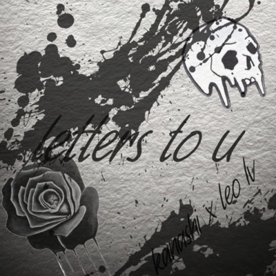 letters to u (feat. Leo IV) - Single