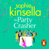 The Party Crasher - Sophie Kinsella