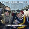 LA JOAQUI | DJ TAO Turreo Sessions #6 by DJ Tao, La Joaqui iTunes Track 1