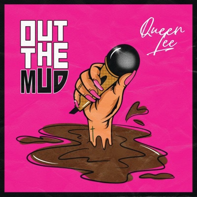 Out The Mud - Single