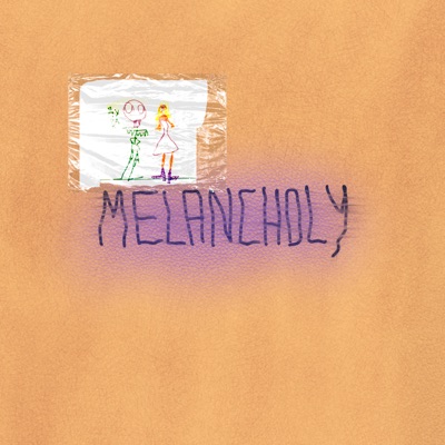 Melancholy - Single