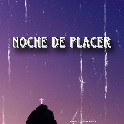 Noche de Placer - Single