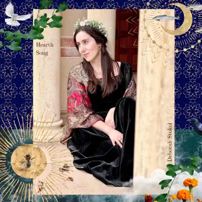 Listen to Hearth Song (The Cauldron of Inspiration, Part I of II) by Deborah Stokol