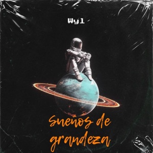 Sueños de grandeza