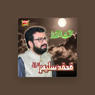 Listen to Muhammad Saleem Sathiyani, watch music videos, read bio, see tour dates & more!