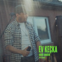 Ev Keçka - Single - Haval Ibrahim