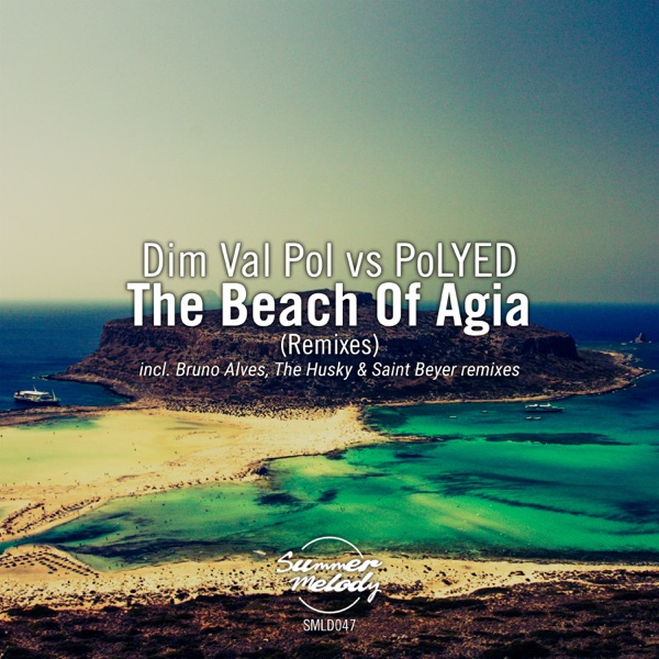 The Beach of Agia (Remixes) - Single