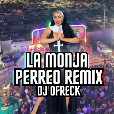 La Monja Perreo - Single