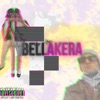 Bellakera (feat. feerx) - Single