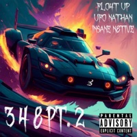 3 4 8, Pt. 2 (feat. UFO Nathan & Insane N8tive) - Single - Flo4t Up