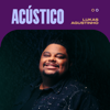 Algo Novo (Acústico) - Lukas Agustinho