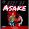 Best of Asake Vol 1 Mix - DJ GBODYKHAY lyrics