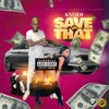 Save Fi That - Single