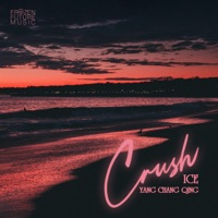 CRUSH - Single - ICE