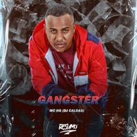 Gangster - Single - DJ Caldas & Mc NG