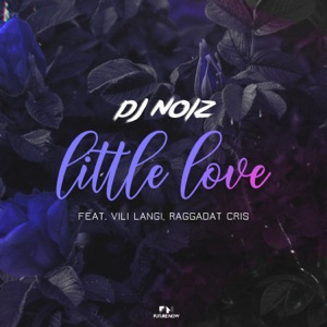 Little Love (feat. Raggadat Cris & Vili Langi)