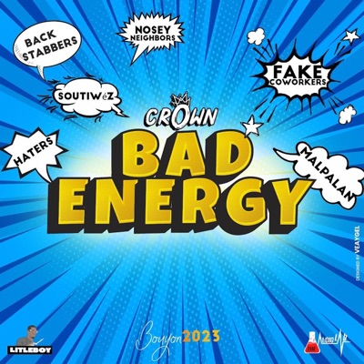 Bad Energy - Single