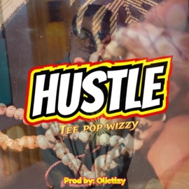 Hustle Tee Pop Wizzy