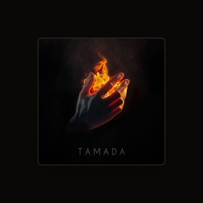 Listen to TAMADA, watch music videos, read bio, see tour dates & more!