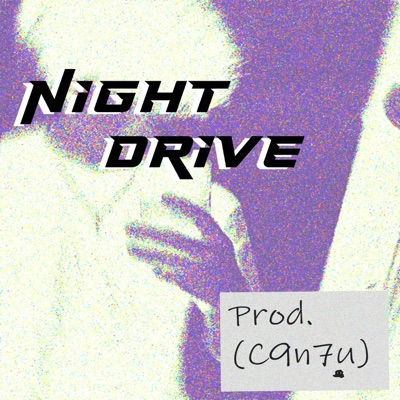 Night Drive - Single