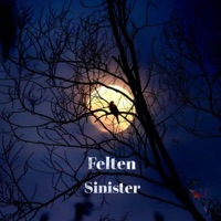 Sinister - Single - Felten